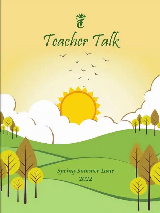 Teacher Talk - Spring Summer Issue 2022